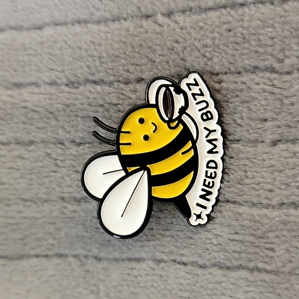 Funny Enamel Pin | I Need my Buzz